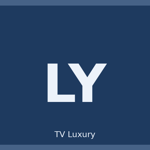 TV Luxury